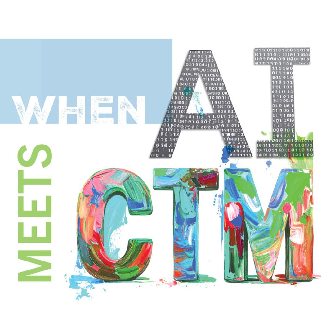 Graphic reading “When AI Meets CTM,” with “AI” filled with binary code and “CTM” painted in bright, multicolored brushstrokes.